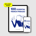 100 Essential French Phrases